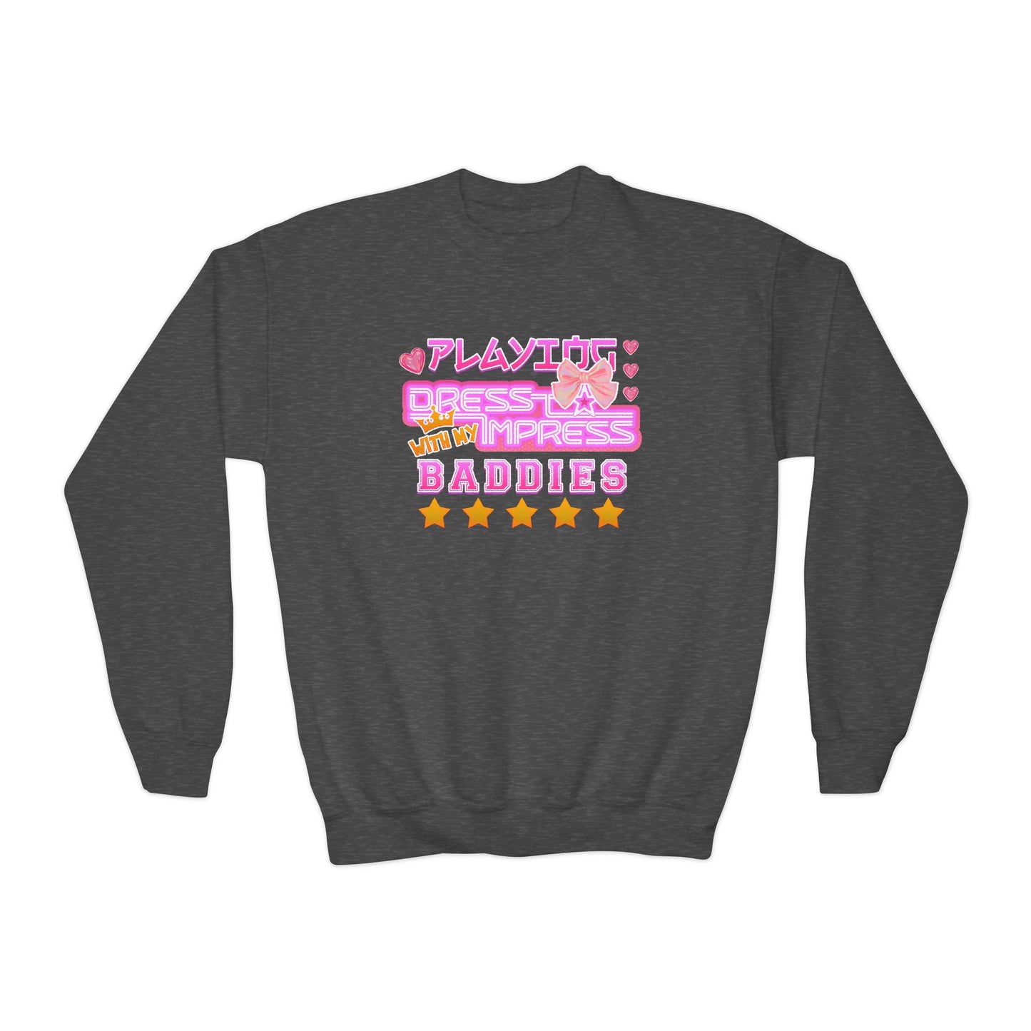 Playing Dress To Impress With My Baddies Youth Sweatshirt