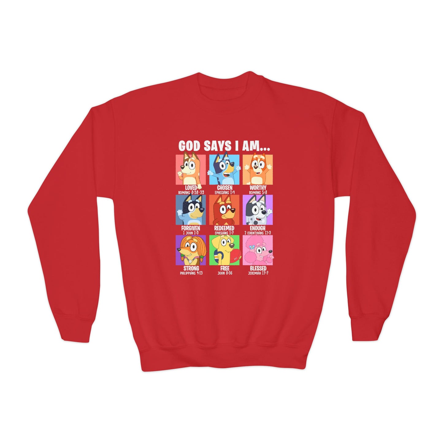 God Says I Am, Bluey - Youth Crewneck Sweatshirt