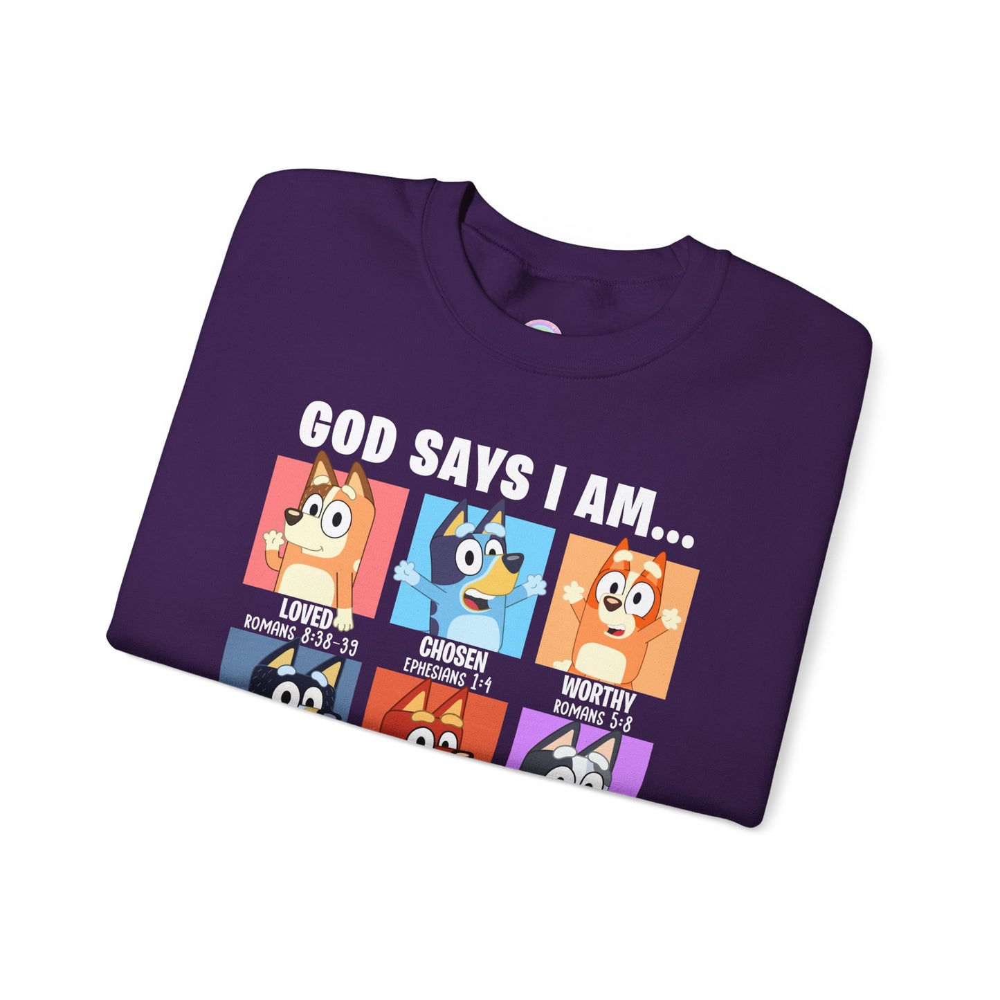 God Says I Am, Bluey - Adult Unisex Crewneck Sweatshirt