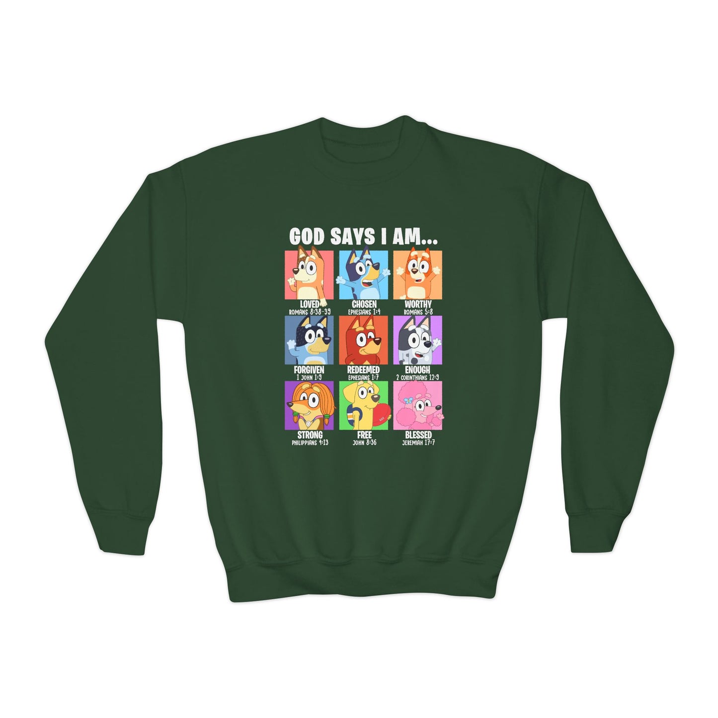 God Says I Am, Bluey - Youth Crewneck Sweatshirt