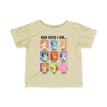 God Says I Am, Bluey - Toddler T-Shirt