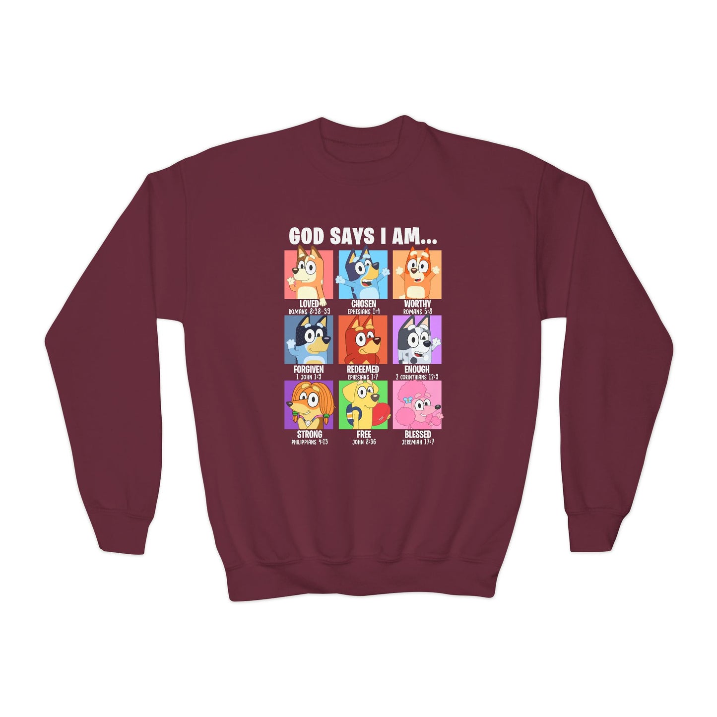 God Says I Am, Bluey - Youth Crewneck Sweatshirt