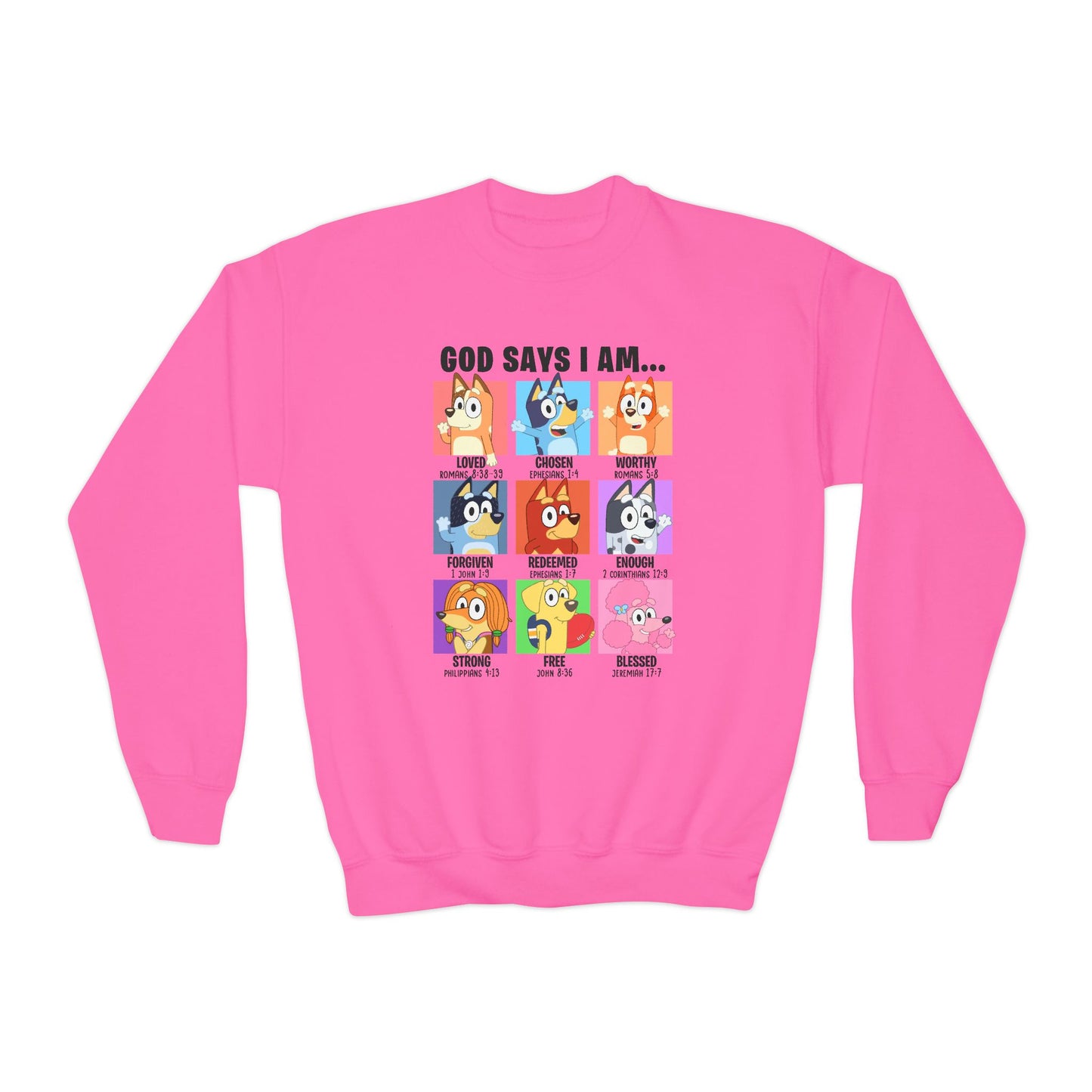God Says I Am, Bluey - Youth Crewneck Sweatshirt