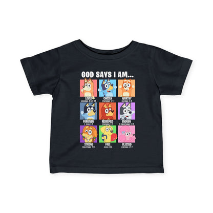 God Says I Am, Bluey - Toddler T-Shirt