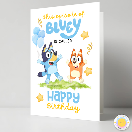 Bluey Birthday Card - Bluey Printable Birthday Greeting Card. Add a cheerful Bluey touch to your celebration with this foldable greeting card! Instantly download, print, and trim to a 5x7 inch card. Digital file only.
