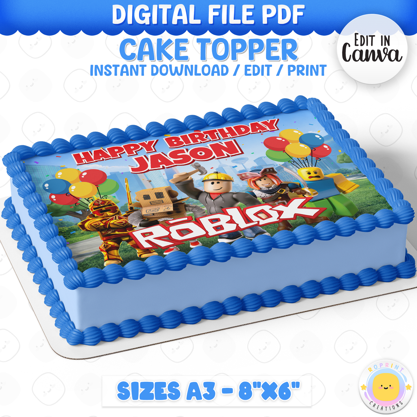 Add a fun Roblox touch to your celebration with this cake topper! Perfect for kids’ gamer-themed birthday parties—download, edit, print, and decorate your cake with ease. 🎮🎂