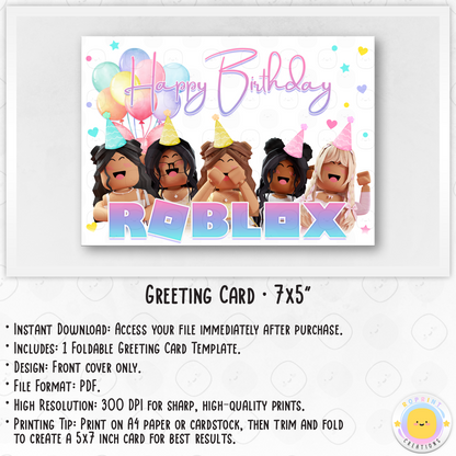 Roblox Girl Birthday Card - Roblox Printable Birthday Greeting Card. Add a cheerful Roblox touch to your celebration with this foldable greeting card! Instantly download, print, and trim to a 7x5 inch card. Digital file only.
